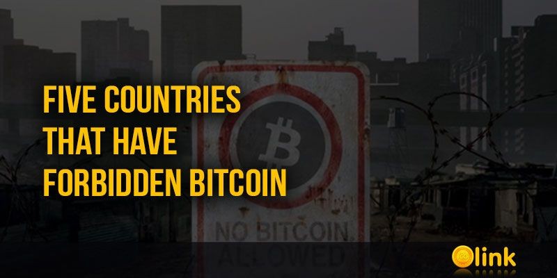 ICO-LINK-NEWS-Five-countries-that-have-forbidden-Bitcoin