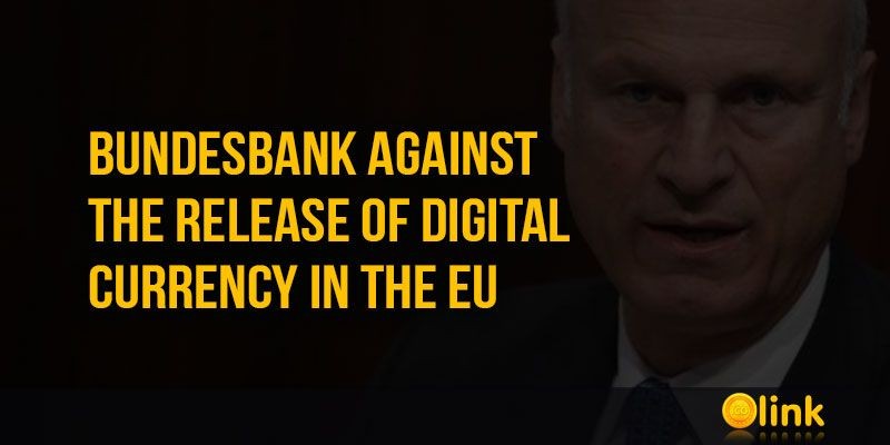 ICO-LINK-NEWS-Bundesbank-against-the-release-of-digital-currency-in-the-EU