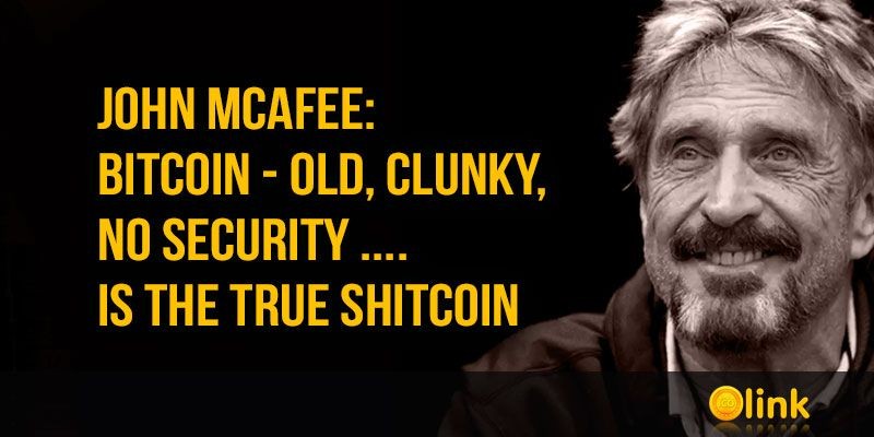 John-McAfee-Bitcoin-Is-the-true-Shitcoin